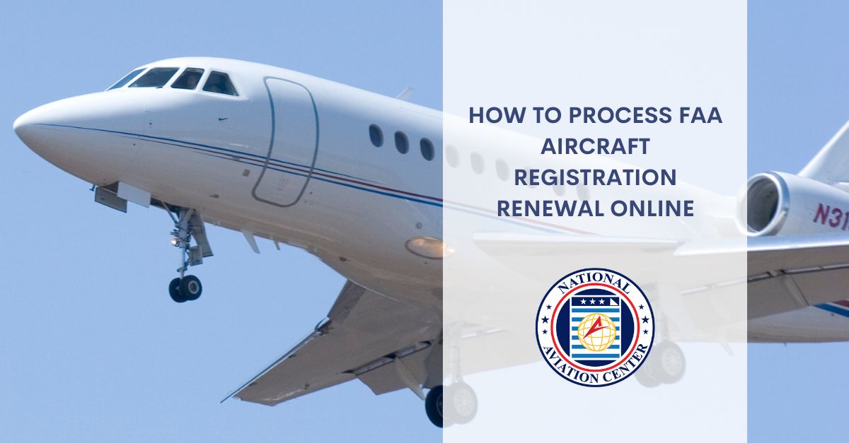 How to Process FAA Aircraft Registration Renewal Online