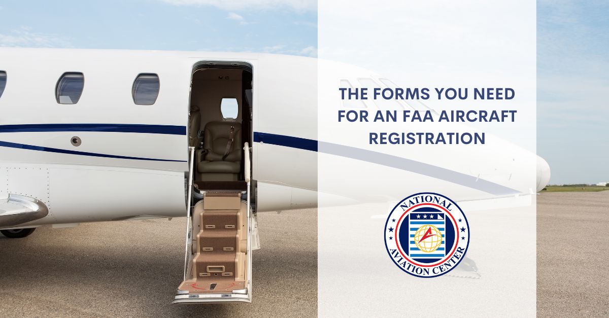 The Forms You Need for an FAA Aircraft Registration