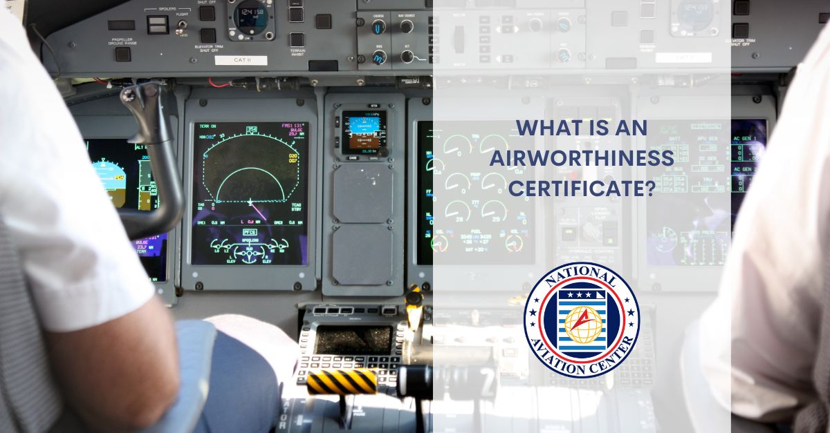 Airworthiness Certificate : What Is An Airworthiness Certificate?