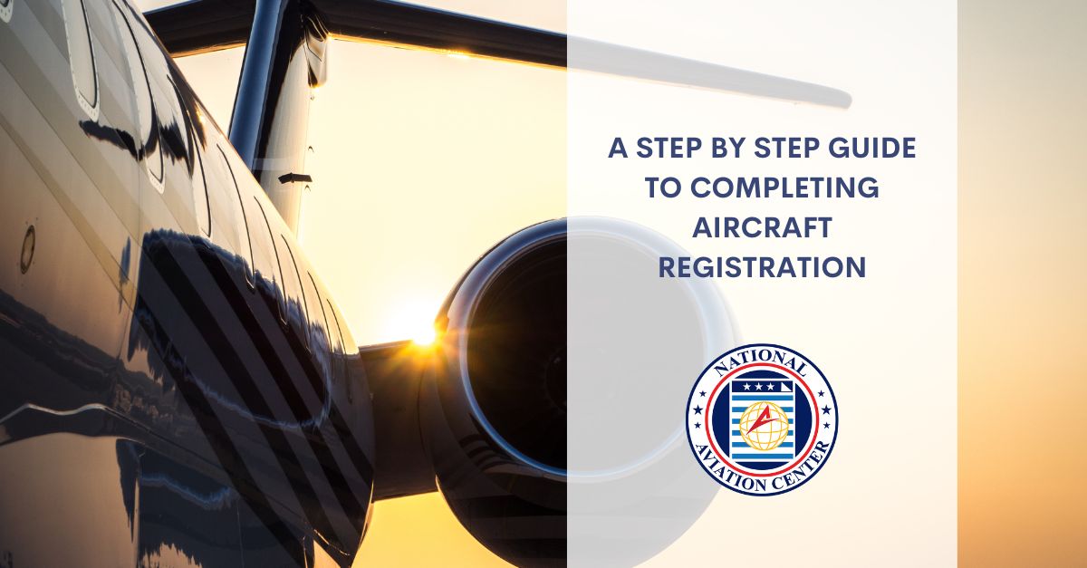 Aircraft Registration - A Step By Step Guide To Completing