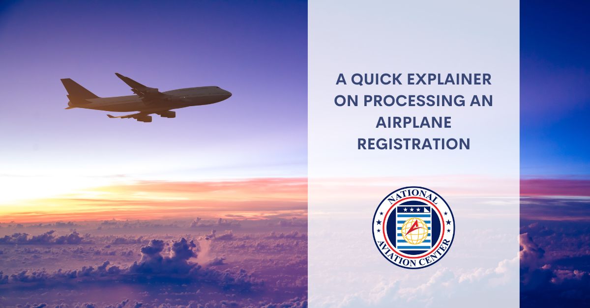 A Quick Explainer On Processing An Airplane Registration