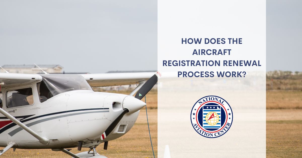 How Does the Aircraft Registration Renewal Process Work?