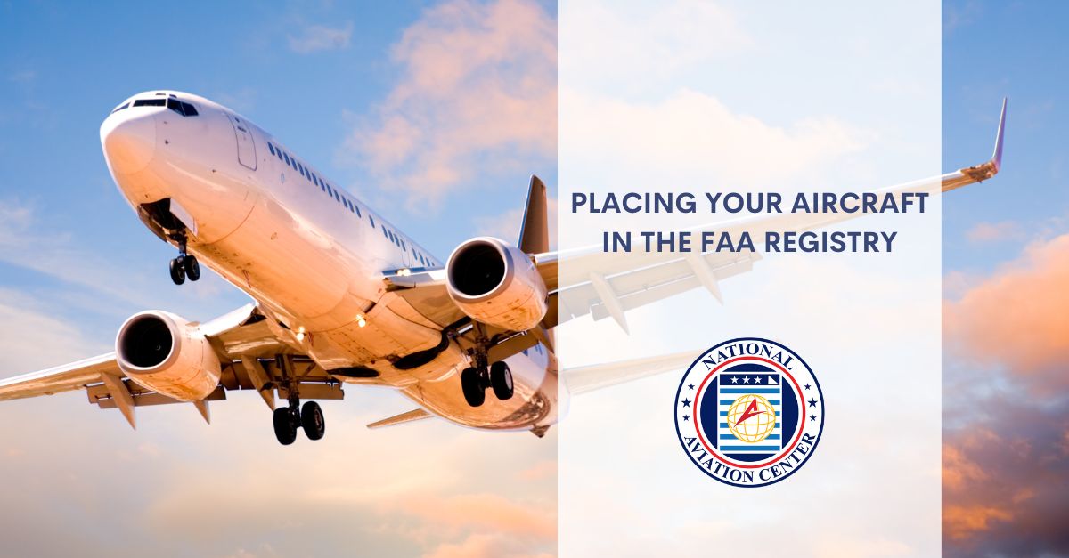 Placing Your Aircraft in the FAA Registry