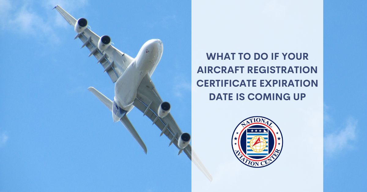 Aircraft Registration Certificate Expiration Date Is Coming Up 3082