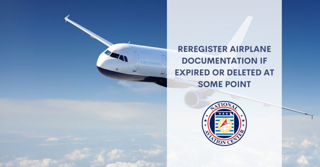 reregister airplane documentation if expired or deleted at some point