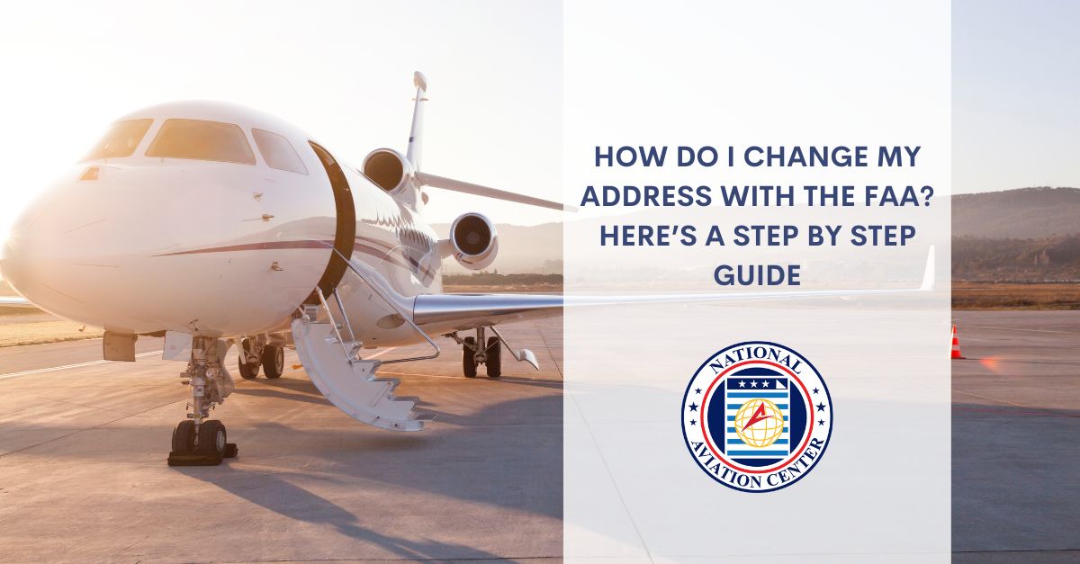 How Do I Change My Address with the FAA? Step by Step Guide