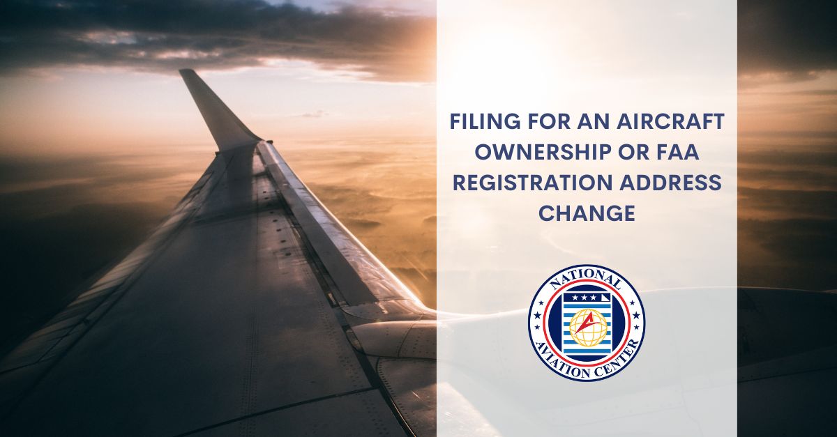 FAA Registration Address Change or Aircraft Ownership Form?
