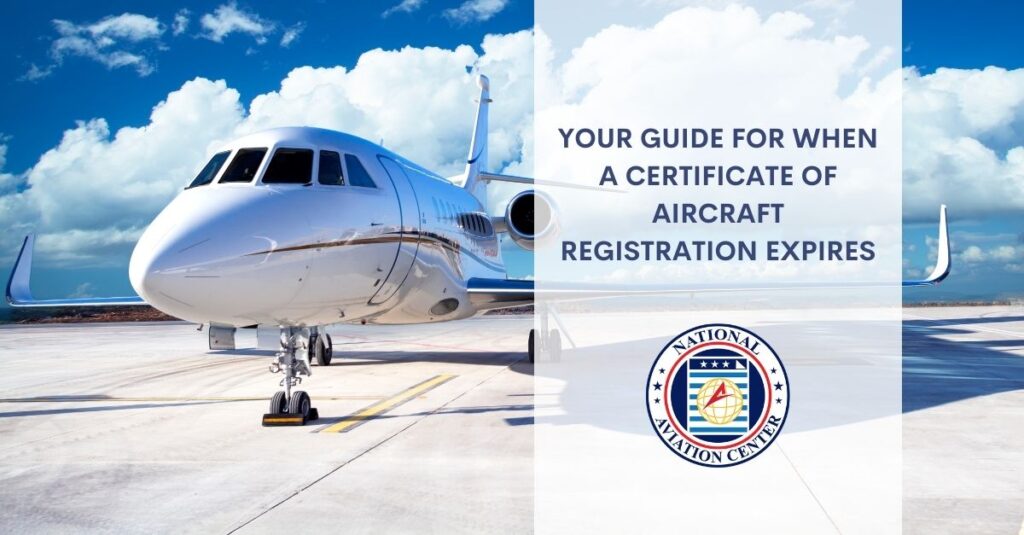 a certificate of aircraft registration expires