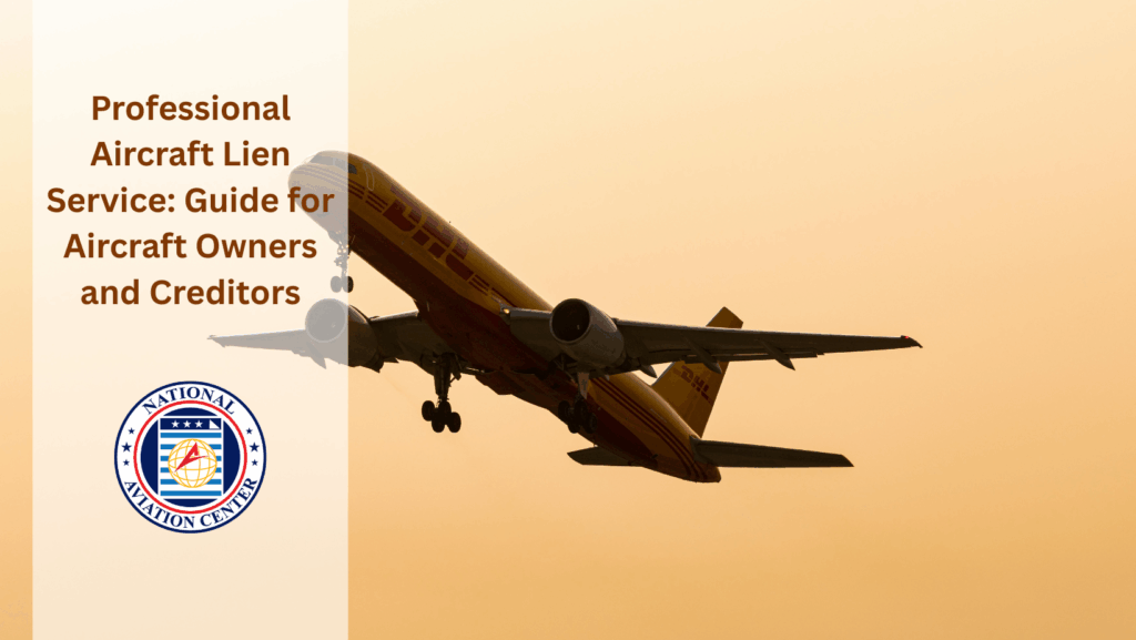 Professional Aircraft Lien Service