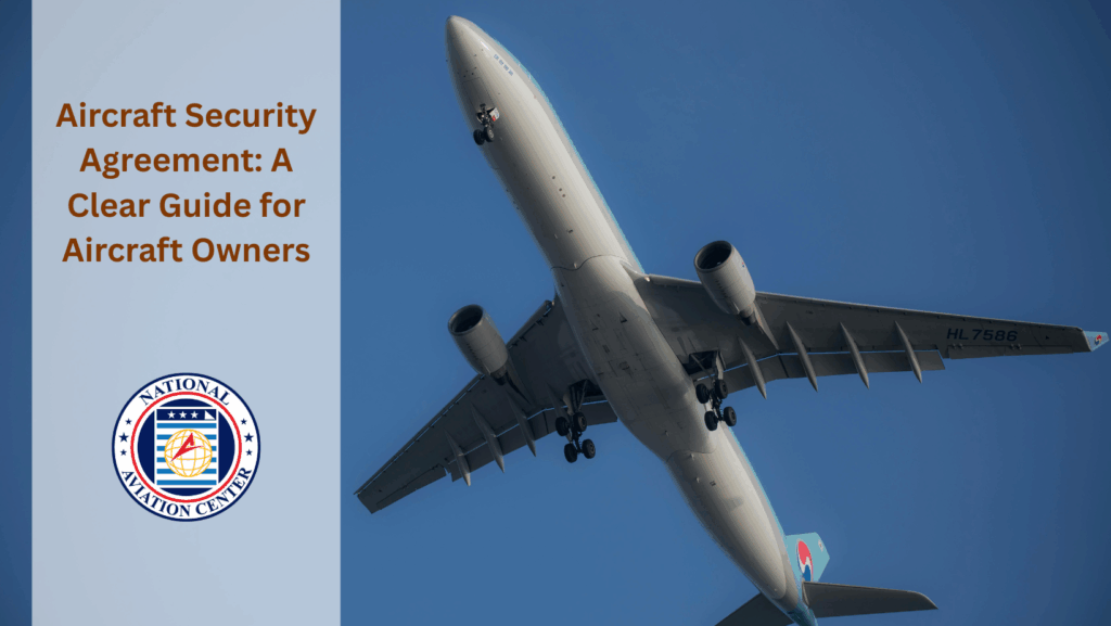 Aircraft Security Agreement